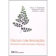 Calculo Com Aplicacoes - Atividades Computacionais