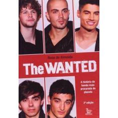 The Wanted - a Historia da Banda Mais Proc. do Pla Sortido - MATRIX, S