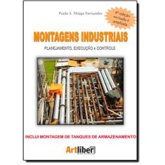 Montagens Industriais: Planejamento, Execução E Controle