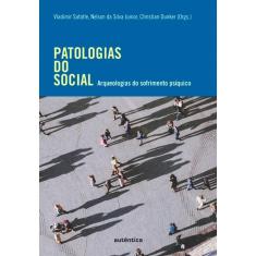 Livro - Patologias Do Social