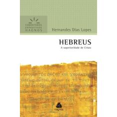 Livro - Hebreus - Comentários Expositivos Hagnos