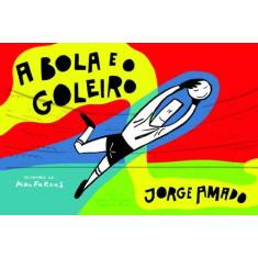 Livro - A bola e o goleiro
