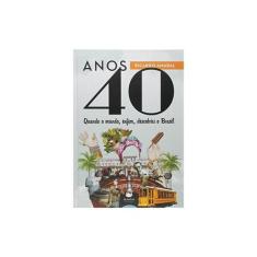 Anos 40 - RARA CULTURAL