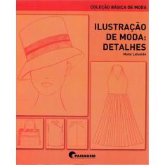 Livro - Ilustração de moda - Detalhes