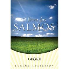 Serie A Mensagem o Livro de Salmos