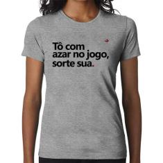 Baby Look Tô com azar no jogo, sorte sua - Foca na Moda, Cinza, P