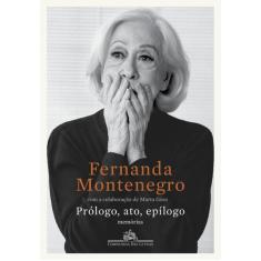 Livro - Prólogo, ato, epílogo