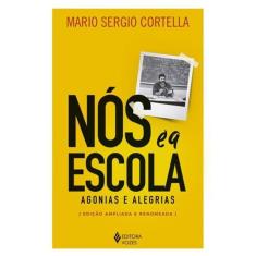 Nós E A Escola