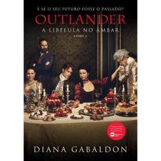 Outlander - Livro 2 - A Libelula No Ambar