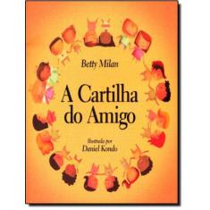 Cartilha Do Amigo, A - EDITORA DE CULTURA, 1, 21 x 21