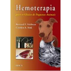 Livro - Hemoterapia para o Clínico de Pequenos Animais