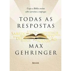 Todas as respostas: O que a Bíblia ensina sobre carreiras e empregos