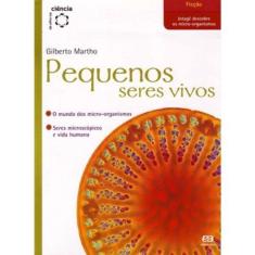 Pequenos Seres Vivos
