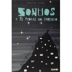 Sonhos e as Pedras no Caminho - CENE EDITORA