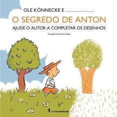 O segredo de Anton Ajude o autor a completar os desenhos