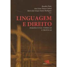 Linguagem e Direito - Perpectivas T. e Praticas