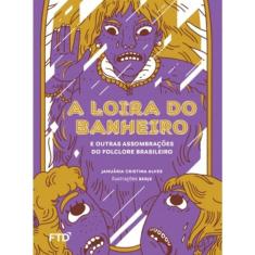 A Loira Do Banheiro