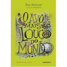 Livro - O Avô mais louco do mundo