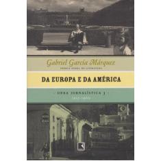 Livro - Da Europa E Da América (1955-1960 - Vol. 3)