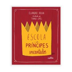 Livro - Escola de Príncipes Encantados