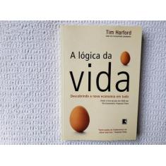 A Lógica da Vida