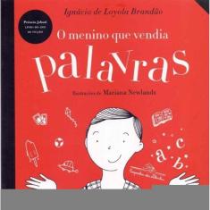 Menino Que Vendia Palavras, O