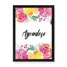 Arte Maníacos Quadro Decorativo Floral Agradeço - 23x16,25cm (Moldura caixa em laca preta)