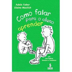 Como falar para o aluno aprender