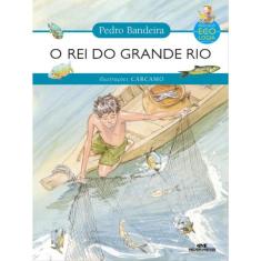 O Rei Do Grande Rio