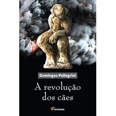 A Revolução dos Cães