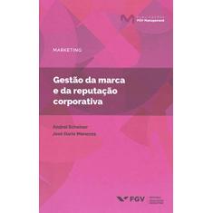 Mgm-mkt-gestão Da Marca E Da Reputação Corporativa Ed.1