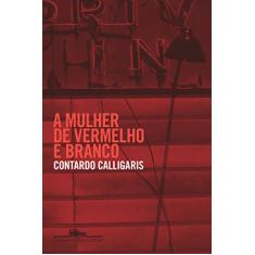 A mulher de vermelho e branco