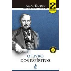 O livro dos espíritos (Edição econômica)