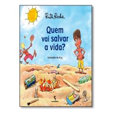 Quem Vai Salvar a Vida? - (Moderna)