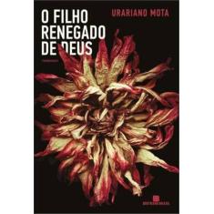 Livro - O filho renegado de Deus