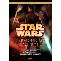 Livro - Star Wars: Perseguição ao Jedi