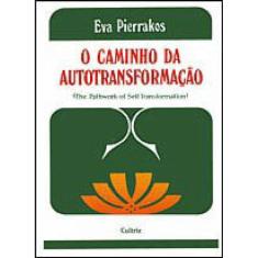 O Caminho Da Autotransformação