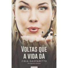 Voltas Que a Vida da - Vida e Consciencia