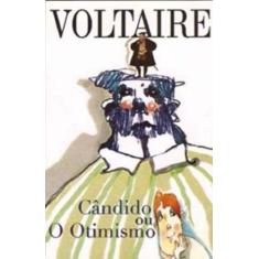 Candido Ou O Otimismo - Vol. 08 - Itatiaia Editora