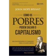 Livro - Como os pobres podem salvar o capitalismo