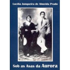 Sob as Asas da Aurora, 3