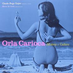 Orla Carioca. Historia e Cultura