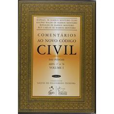 Comentários ao novo código civil das pessoas arts. 1º a 78 - volume I: Volume 1
