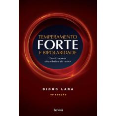 Livro - Temperamento forte e bipolaridade