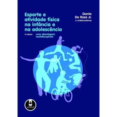 Esporte e Atividade Física na Infância e na Adolescência