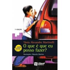 Livro - O que é que eu posso fazer?