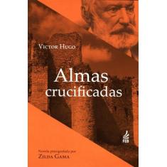 Almas Crucificadas - Feb