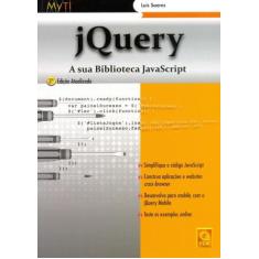 Jquery. A Sua Biblioteca Javascript - FCA, 3