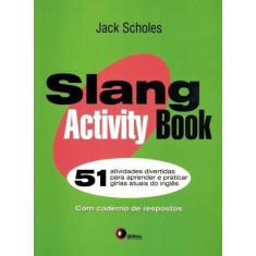 Livro - Slang activity book - 51 atividades