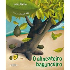 Livro - O Abacateiro Bagunceiro